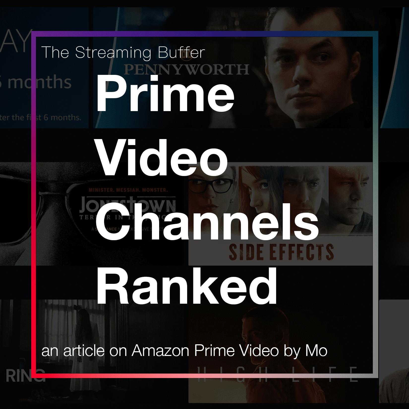 Ranking the Amazon Prime Video Channels (UK) The Streamr