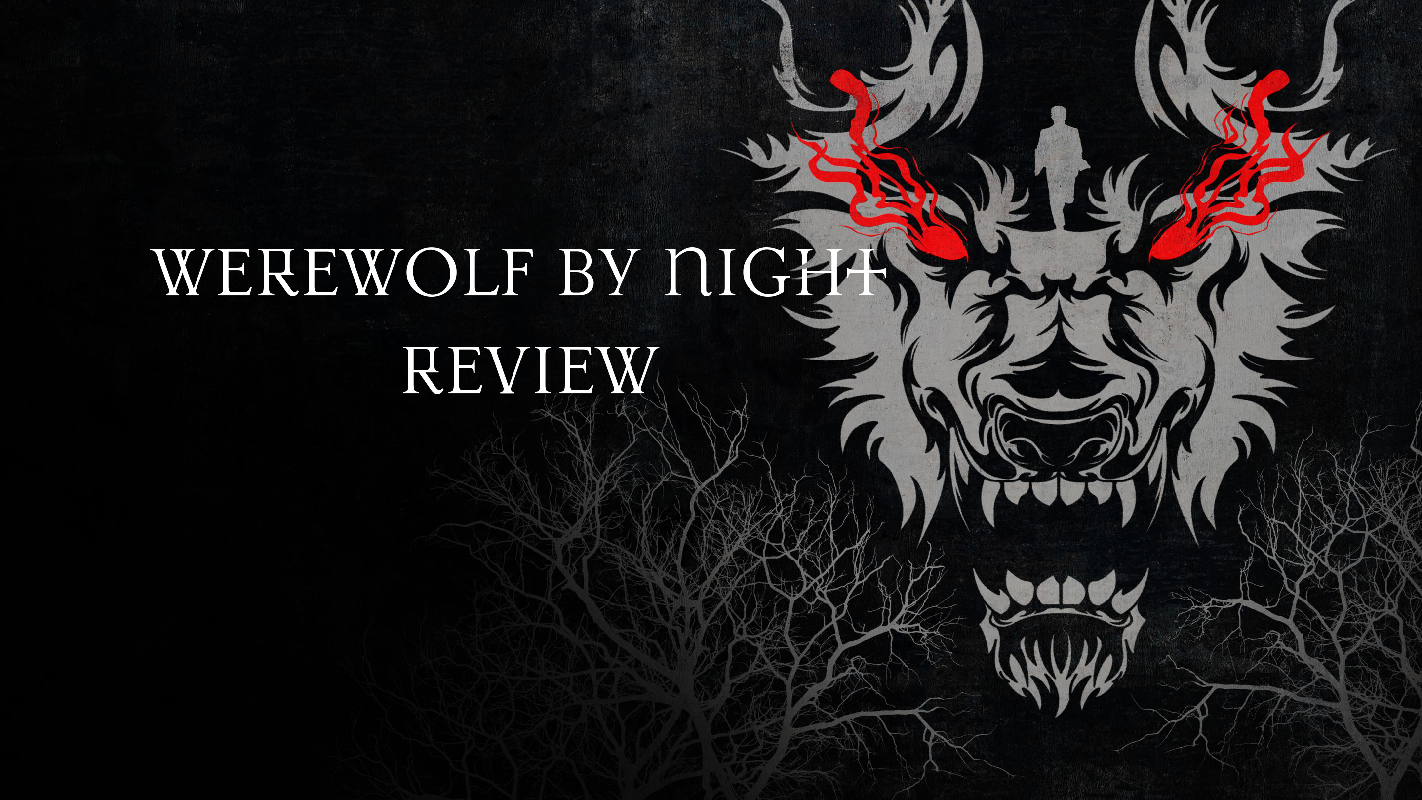 Werewolf by Night (2022) Review - Voices From The Balcony
